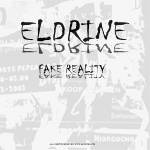 Eldrine : Fake Reality